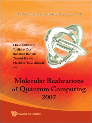 cover image of Molecular Realizations of Quantum Computing 2007